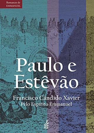  Estudo "Paulo e Estêvão"